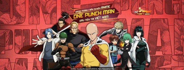One Punch Man: The Strongest promises to `knock out` Vietnamese gamers with the outstanding achievements of a famous brand